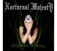 Nocturnal Majesty - Orgastic Trilogy (UK Import)