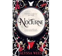 Nocturne: A fantasy romance fairy tale retelling of Beauty and the Beast and Phantom of the Opera