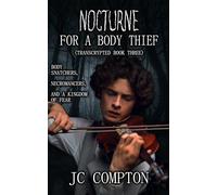 Nocturne for a Body Thief: A gender non-conforming supernatural suspense fantasy novel