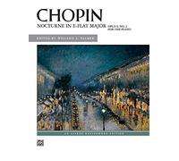 Nocturne in E-Flat Major, Opus 9, No. 2 for the Piano: For Piano
