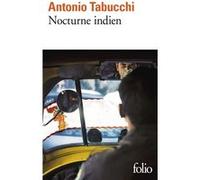 Nocturne indien Antonio Tabucchi (Auteur), Bernard Comment (Traduction)