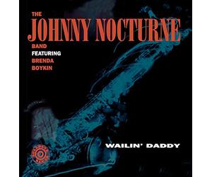 Nocturne, Johnny Band - Wallin' Daddy