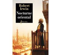 Nocturne oriental - IRWIN ROBERT - Libretto - broché - Roman