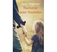 Nocturne pour Stanislas