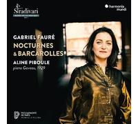 Fauré – Nocturnes & Barcarolles – CD – Harmonia Mundi
