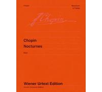 Nocturnes: Edited from the autographs, manuscript copies and original editions. piano.