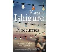 Nocturnes Ishiguro, Kazuo (Auteur)