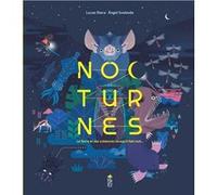 Nocturnes Lucas Riera (Auteur), Angel Svoboda (Illustration)