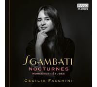 Giovanni Sgambati – Nocturnes, Morceaux, Études – CD – Edel