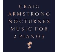 NOCTURNES - MUSIC FOR TWO PIANOS NEUF