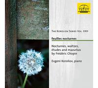 Nocturnes Valses Études et Mazurkas