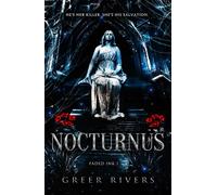 Nocturnus A Dark College Romance - Greer Rivers - Bramble - ebook (ePub) - Livre