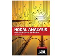 Nodal Analysis Of Oil And Gas Production Systems