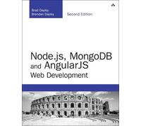Node.js MongoDB and Angular Web Development by Caleb Dayley Paperback Book Brad ? Dayley, (Auteur)