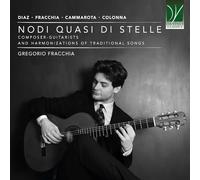 Nodi Quasi Di Stelle : Compositeurs-Guitaristes et Harmonisations de Chants Traditionnels