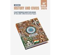 NODIA ICSE History and Civics Class 10 Chapterwise 20 Years PYQB