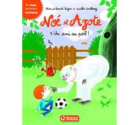 Noé Et Azote - Tome 1 - Un Ami Au Poil !