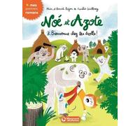 Noé et Azote 3 - Bienvenue chez les trolls !
