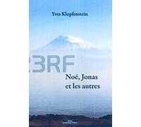 Noé, Jonas et les Autres