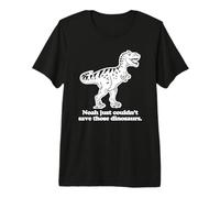 Noé n'a Tout Simplement Pas PU sauver Ces Dinosaures - Funny God Catholic T-Shirt Haut de Gamme
