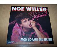 Noé Willer - Mon copain musicien / Je funambule - 45 tours - 7"