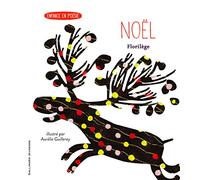 Collectif – Noël Florilège – Contes et légendes jeunesse – Relié
