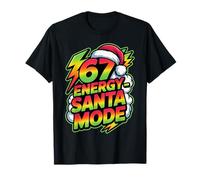 Noël - 67 Energy Santa Mode 6 7 T-Shirt
