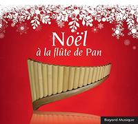 Bayardesportes – Noël à la flûte de pan – CD