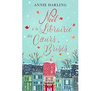 Noël à la librairie des coeurs brisés (Collector)