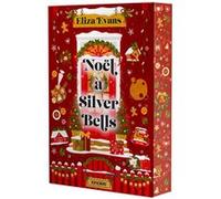 Noël à Silver Bells (broché) Eliza Evans (Auteur), Barbara Versini (Traduction)