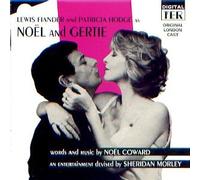 Noel And Gertie (1986 Original London Cast)