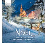Noël / Armonico Consort & Christopher Monks
