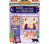 Noël au café des oracles - Aurélie Gerlach - Rageot - broché - Roman adolescent