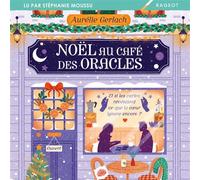 Noël au café des oracles - Aurélie Gerlach - Rageot Editeur - Livre audio - Roman adolescent