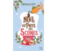 Noël au pays des scones: Une romance de Noël en édition collector avec dorures pour les fêtes de fin d'année