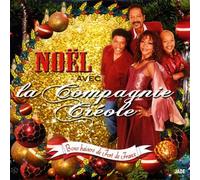 Noël avec La Compagnie Créole