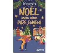 Noel avec mon pire ennemi - Rose M. Becker - Addictives Eds - Poche - Roman