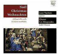 Noel, Christmas, Weihnachten: Les Chants Inoubliab