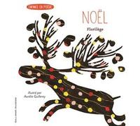 Noël Collectif (Auteur), Aurélie Guillerey (Illustration)