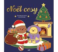 Noël cosy - Version Collector - Coloriages pour me détendre 96 coloriages d'art-thérapie pour me détendre et m'évader - Collectif - Merci Les Livres - broché - Livre-jeu
