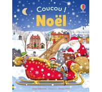 Noël - Coucou ! - Dès 3 ans - Anna Milbourne - Usborne - cartonné - Album jeunesse