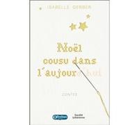 Noël cousu dans l'aujourd'hui Gerber IsabelleGerber Isabelle (Auteur)