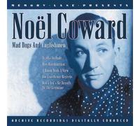 Noel Coward - Mad Dogs & Englishmen