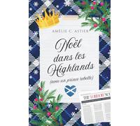 Noël dans les Highlands (avec un prince rebelle): Romance MM