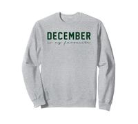 Noël December My Favourite Sweatshirt