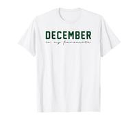 Noël December My Favourite T-Shirt