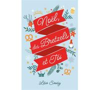 Noël, des bretzels et toi - Lisa Sausy - Hlab Eds - broché - Roman