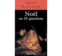 Noël en 50 questions
