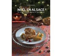 Noël en Alsace, 35 recettes traditionnelles et gourmandes