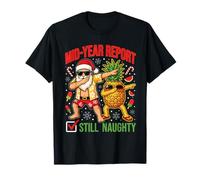Noël en Juillet : Rapport de mi-année : Still Naughty Funny Boy T-Shirt